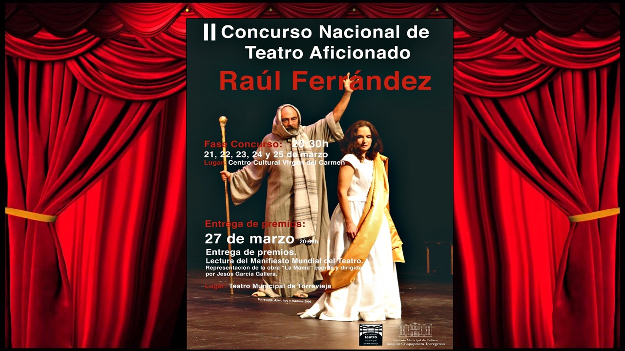 Convocado el II Concurso Nacional de Teatro Aficionado “Raúl Ferrández”